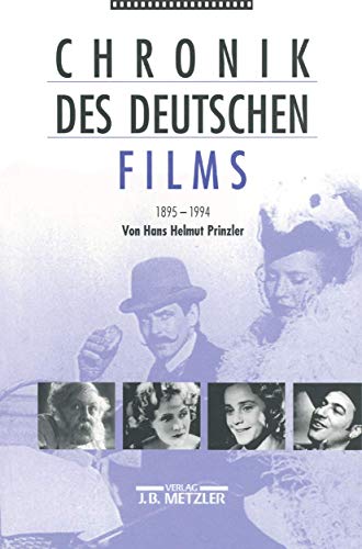 Chronik des deutschen Films 1895-1994 von J.B. Metzler
